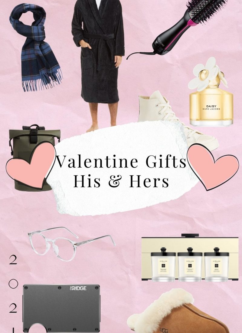 Valentine’s Day Gift Guide – His & Hers